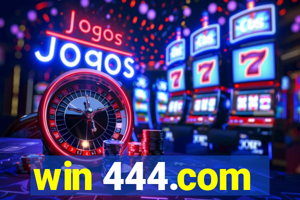 win 444.com